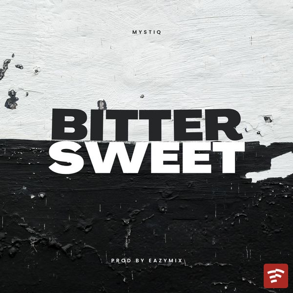 Bittersweet Mp3 Download