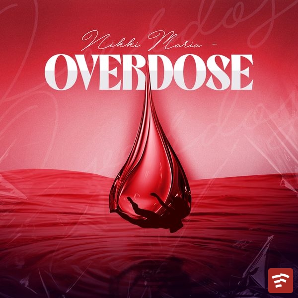 Overdose Mp3 Download