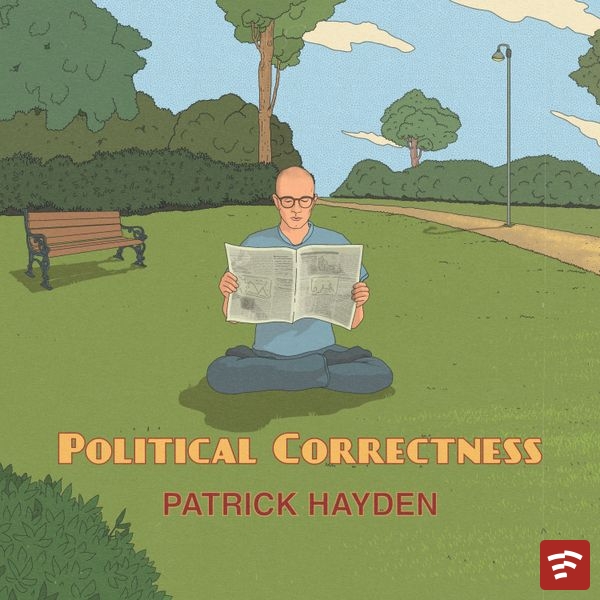 Political Correctness Mp3 Download