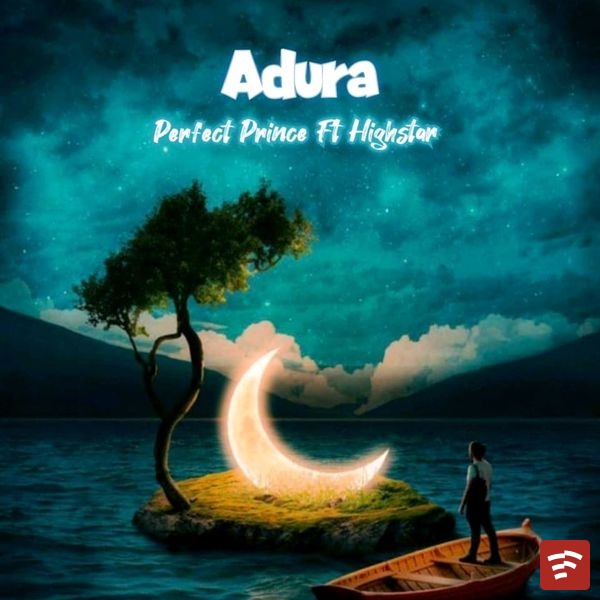 Adura Mp3 Download