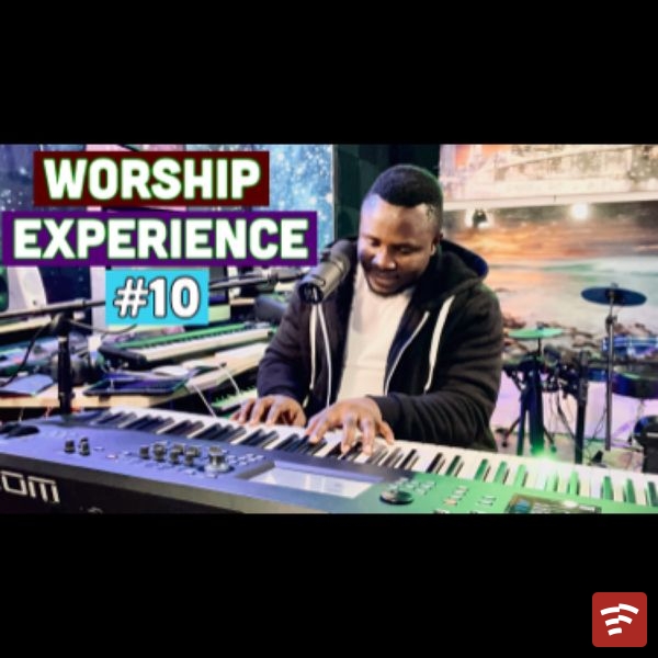 Worship Experience #10 Mp3 Download
