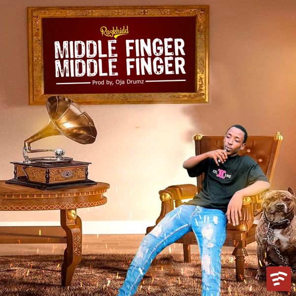 RAZKHID - MIDDLE FINGER Mp3 Download