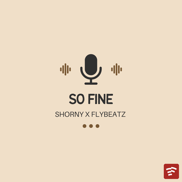 SHORNY - SO FINE Mp3 Download