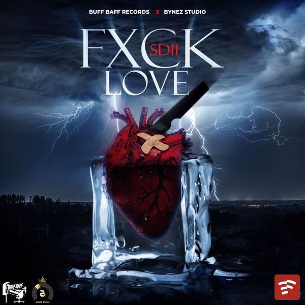 Fxck Love Mp3 Download