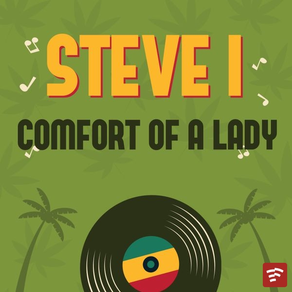 Comfort of a Lady Mp3 Download