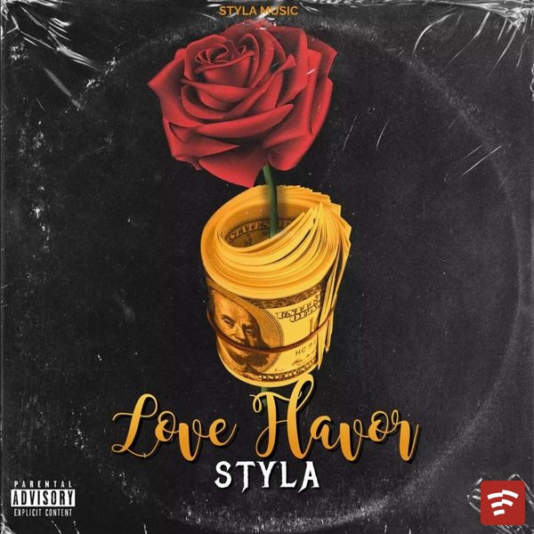 Styla-Love Flavour Mp3 Download