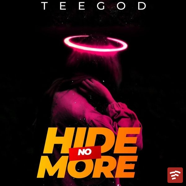 Hide no More Mp3 Download