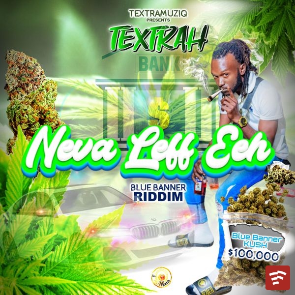 Textrah - NEVA LEFF EEH Mp3 Download