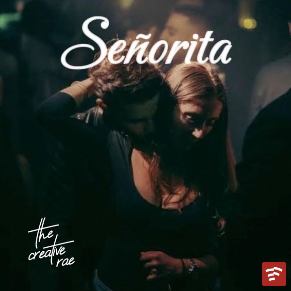 Seorita Mp3 Download