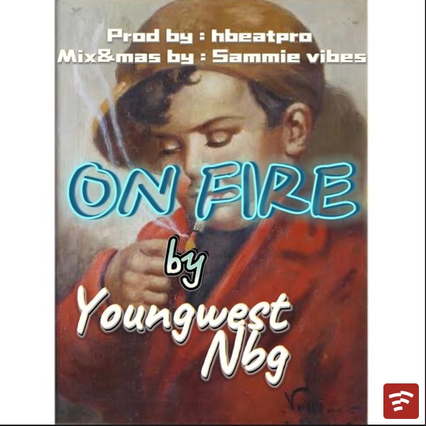 On fire Mp3 Download