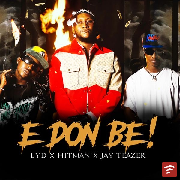 E Don Be! Mp3 Download