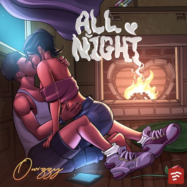 Owizzy - All Night Mp3 Download