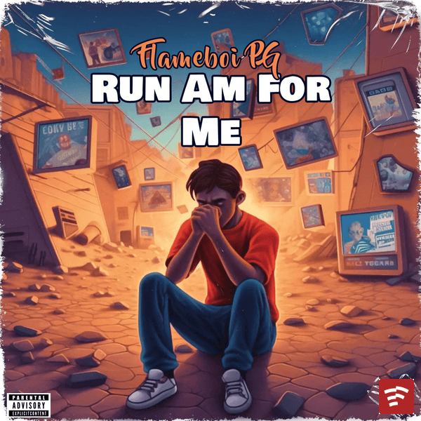 Run am for me Mp3 Download