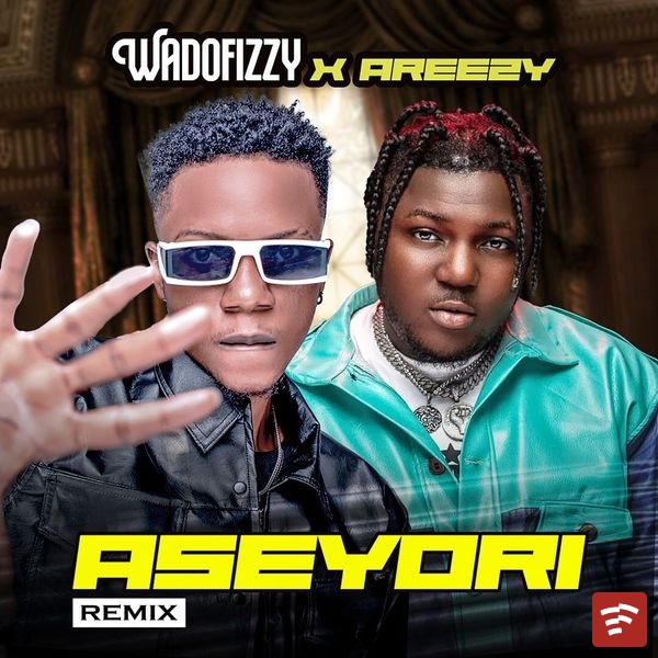 Aseyori (Remix) Mp3 Download