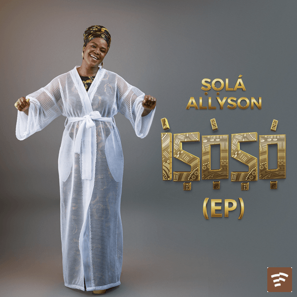 Sola Allyson ÌṢỌ̀ṢỌ́ EP