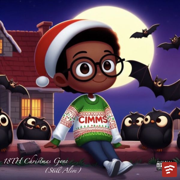 Jovy Cimms 18TH CHRISTMAS GONE (SA) EP