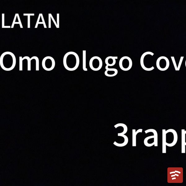 OMO OLOGO COVER Mp3 Download