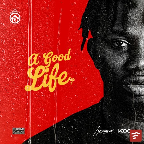 Kcc A Good Life EP