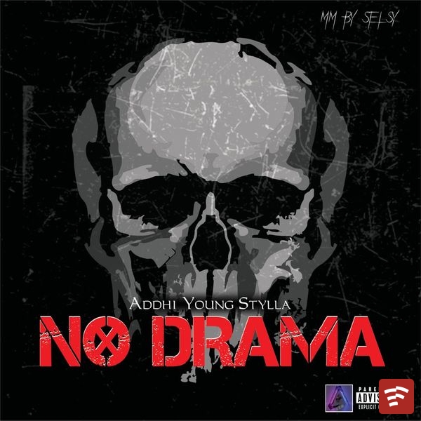 No Drama [Raw Riddim] Mp3 Download