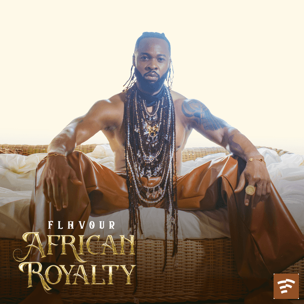 Flavour African Royalty Album