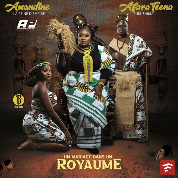 Amandine la reine D'empire – UN MARIAGE DANS UN ROYAUME ft. AFARA TSENA FUKUSHIMA