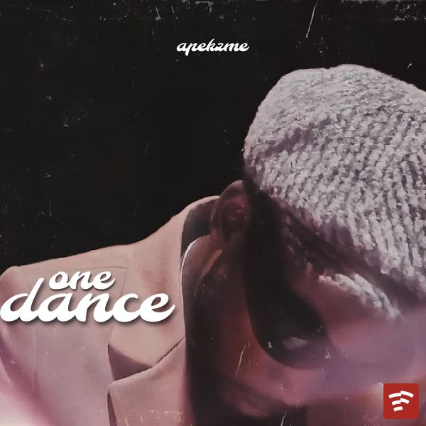 one dance Mp3 Download