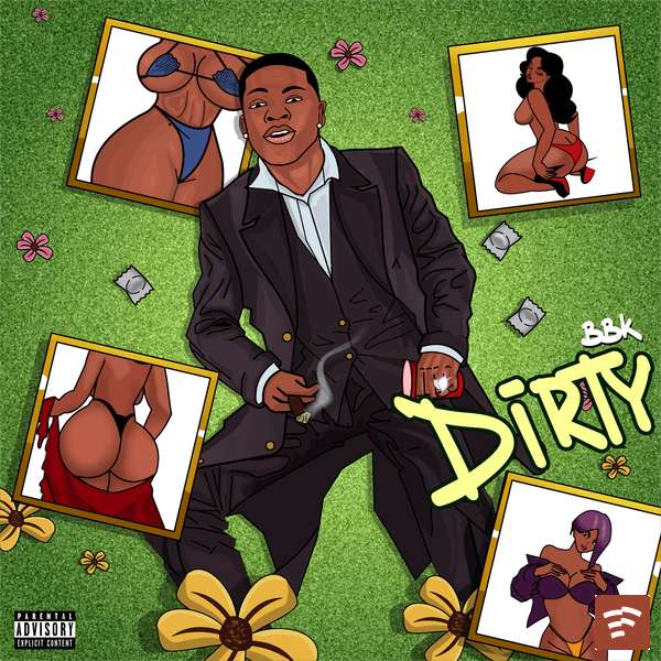 DIRTY Mp3 Download