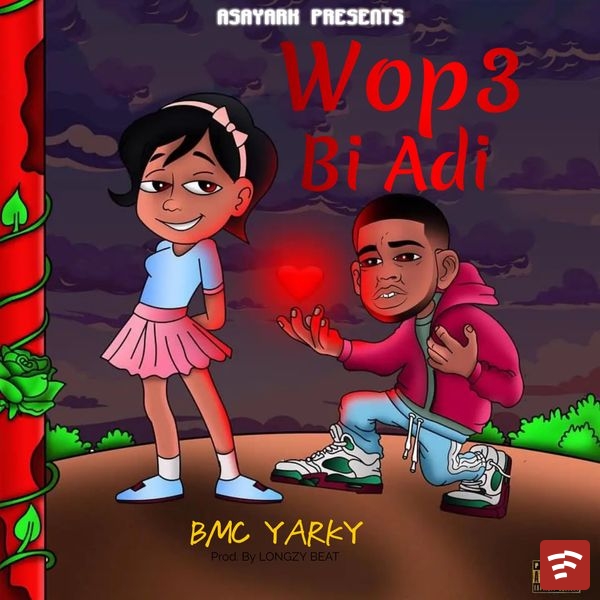 B.M.C Yarky_wop3_bi_adi {Mix by Longzybeat} Mp3 Download