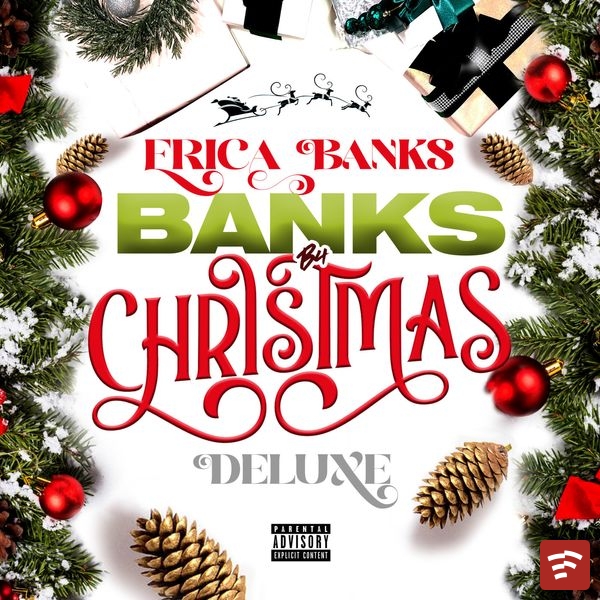 Erica Banks Banks B4 Christmas Deluxe EP