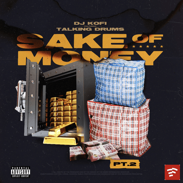 Sake Of Money Pt 2 Mp3 Download