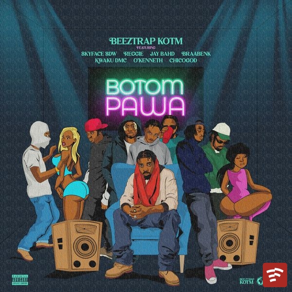 Botom Pawa Mp3 Download