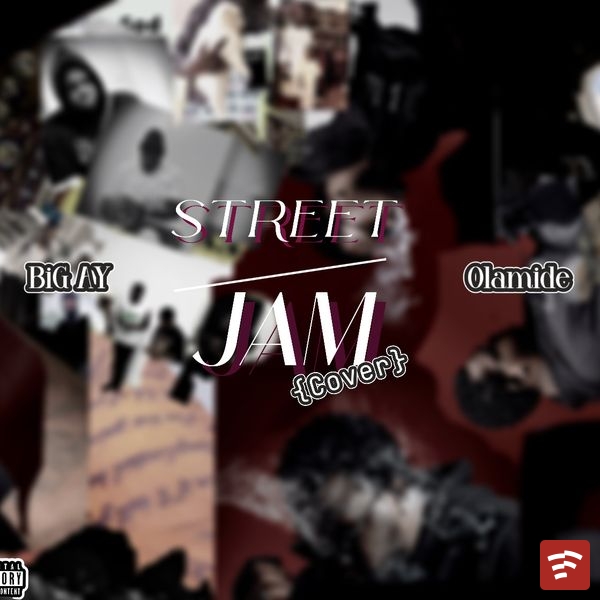 Street Jam Mp3 Download