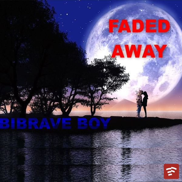 Faded Away Mp3 Download