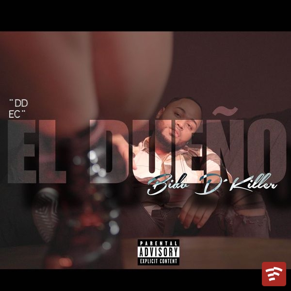 EL DUEÑO ¨DDEC¨ Mp3 Download