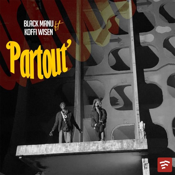 Partout Mp3 Download