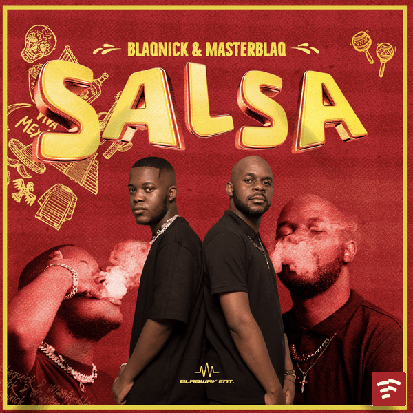 Blaqnick - Salsa Ft. MasterBlaq