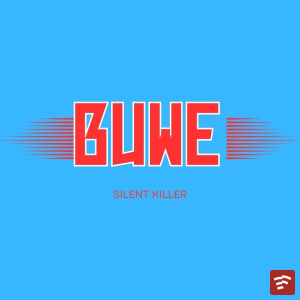 SILENT KILLER Buwe EP