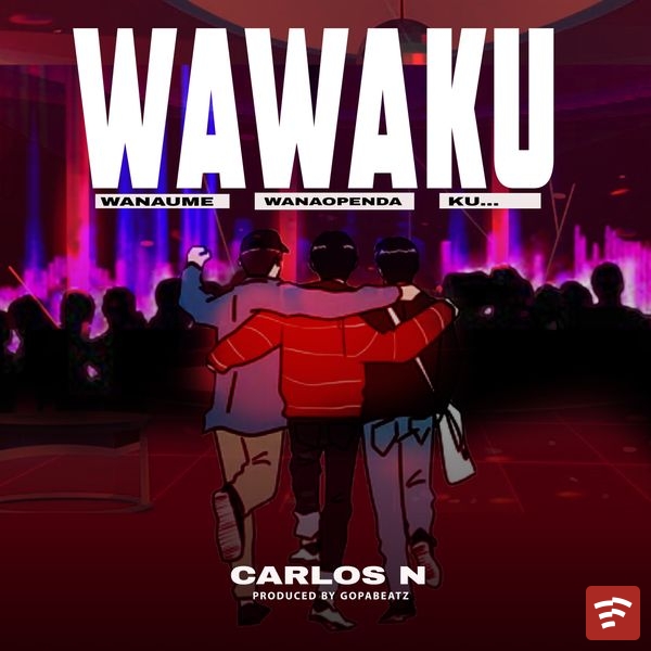 WAWAKU Mp3 Download