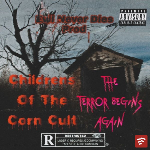 Cobain Myers Childrens Of The Corn Cult : The Terror Begins Again EP