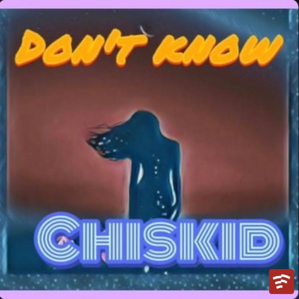 Dont know Mp3 Download