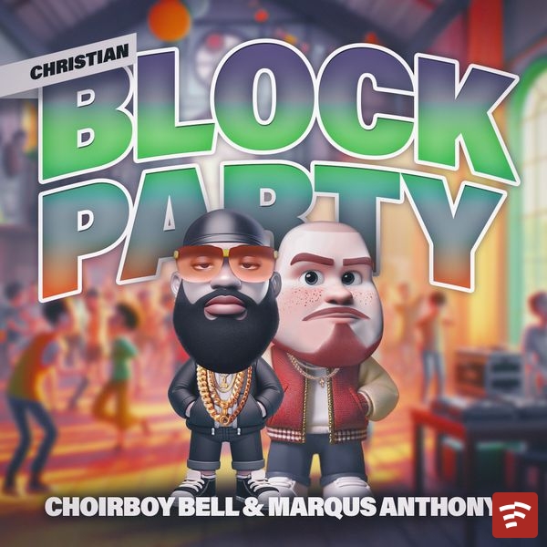 Christian Block Party Mp3 Download