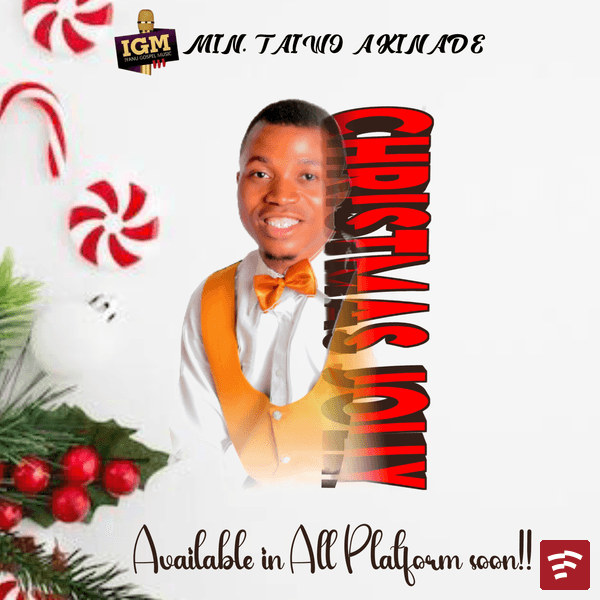 Min Taiwo Akinade Christmas Jolly EP