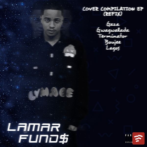 Lamar Fund$ Cover Compilation EP