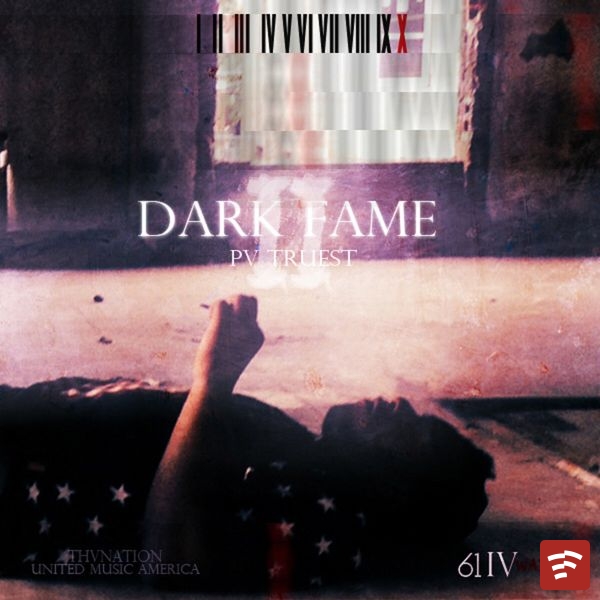 Pv Truest Dark Fame 2 Album