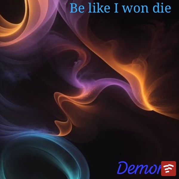 Be like I won Die Mp3 Download