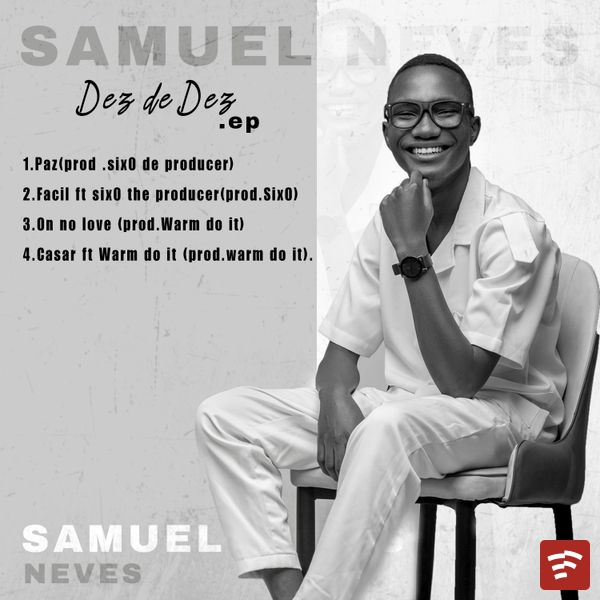 Samuel neves music Dez de Dez EP