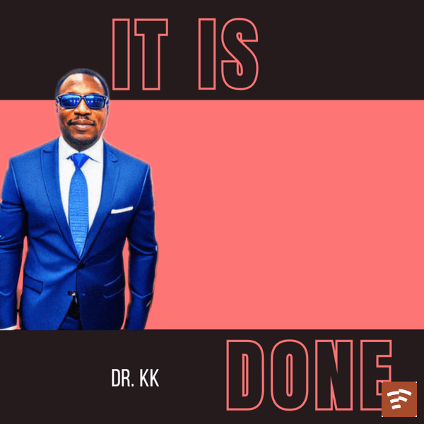 Dr. KK - It is done ft. My Creator