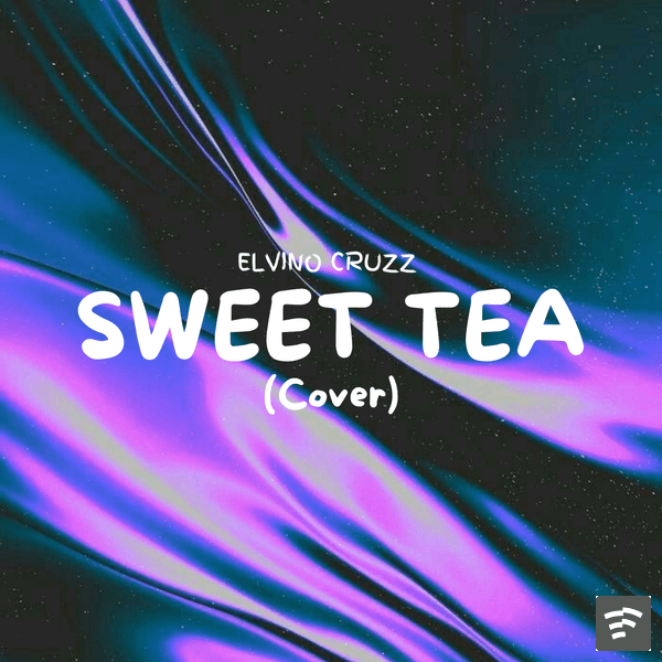 Sweet Tea (cover) Mp3 Download