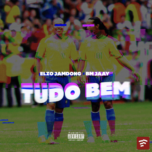 Elzo Jamdong – Tudo Bem ft. BM Jaay