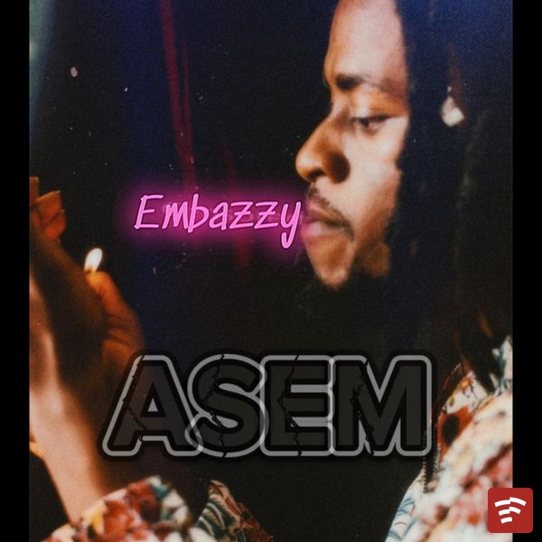 Asem Mp3 Download